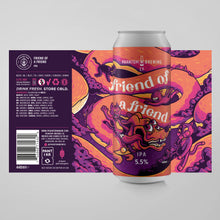 Load image into Gallery viewer, Friend of a Friend 6 Pack
